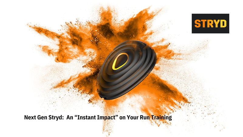Next Gen Stryd:  An “Instant Impact” on Your Run Training